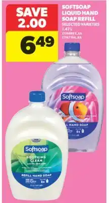 Real Canadian Superstore SOFTSOAP LIQUID HAND SOAP REFILL, 1.47 L offer