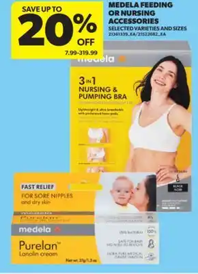 Real Canadian Superstore MEDELA FEEDING OR NURSING ACCESSORIES offer