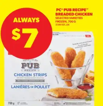 Real Canadian Superstore PC PUB RECIPE BREADED CHICKEN, 700 G offer