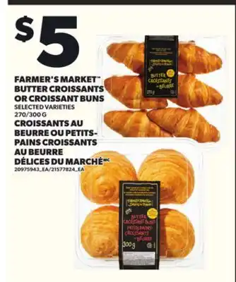 Independent Grocer FARMER'S MARKET BUTTER CROISSANTS OR CROISSANT BUNS, 270/300 G offer