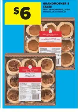 Real Canadian Superstore GRANDMOTHER'S TARTS, 765 G offer