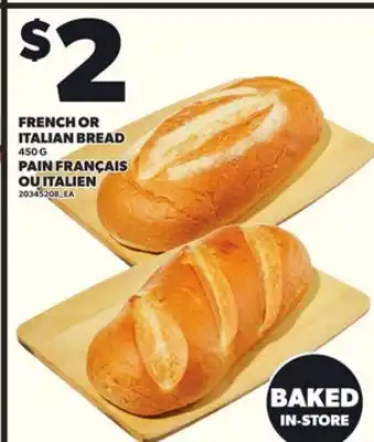 Independent Grocer FRENCH OR ITALIAN BREAD, 450 G offer