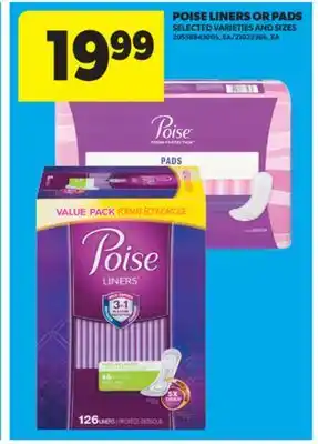 Real Canadian Superstore POISE LINERS OR PADS offer