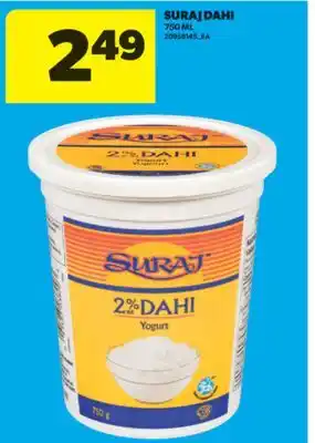 Real Canadian Superstore SURAJ DAHI, 750 ML offer