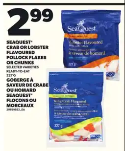 Independent Grocer SEAQUEST CRAB OR LOBSTER FLAVOURED POLLOCK FLAKES OR CHUNKS, 227 G offer