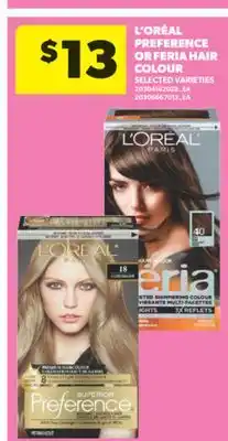 Real Canadian Superstore L'ORÉAL PREFERENCE OR FERIA HAIR COLOUR offer