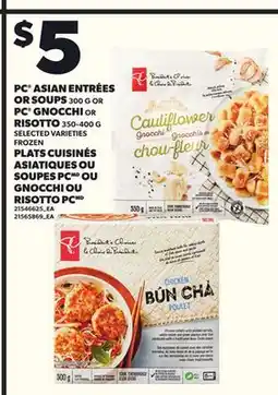 Independent Grocer PC ASIAN ENTRÉES OR SOUPS 300 G OR PC GNOCCHI OR RISOTTO 350-400 offer