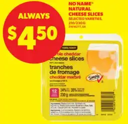 Real Canadian Superstore NO NAME NATURAL CHEESE SLICES, 210/230 G offer