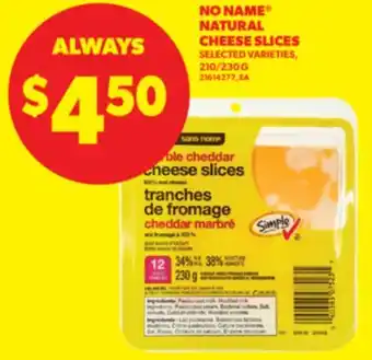 Real Canadian Superstore NO NAME NATURAL CHEESE SLICES, 210/230 G offer