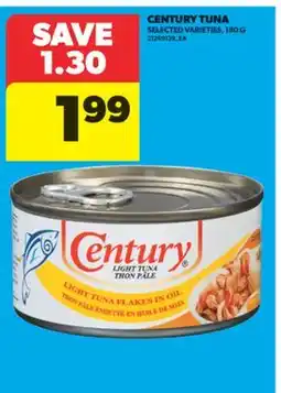 Real Canadian Superstore CENTURY TUNA, 180 G offer