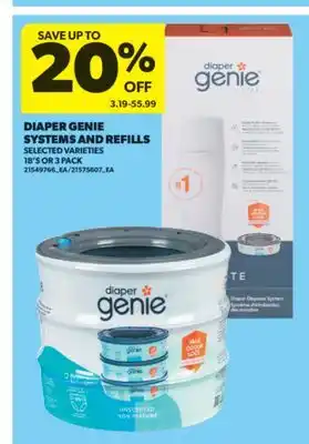 Real Canadian Superstore DIAPER GENIE SYSTEMS AND REFILLS, 18'S OR 3 PACK offer