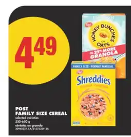 No Frills POST FAMILY SIZE CEREAL, 550-650 g offer