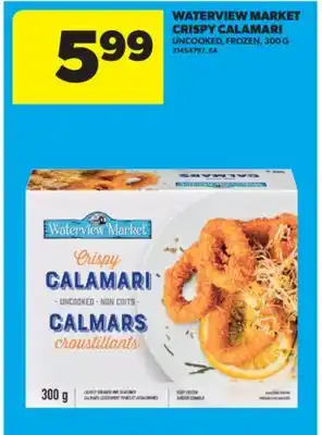 Real Canadian Superstore WATERVIEW MARKET CRISPY CALAMARI, 300 G offer