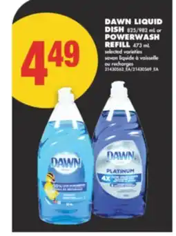 No Frills DAWN LIQUID DISH 825/982 mL or POWERWASH REFILL 473 mL offer