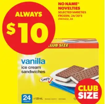 Real Canadian Superstore NO NAME NOVELTIES, 24/30' S offer