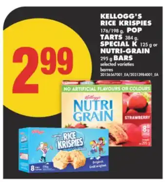 No Frills KELLOGG'S RICE KRISPIES 176/198 g, POP TARTS 384 g, SPECIAL K 125 g or NUTRI-GRAIN 295 g BARS offer