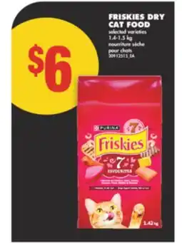 No Frills FRISKIES DRY CAT FOOD, 1.4-1.5 kg offer