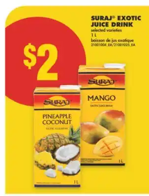 No Frills SURAJ EXOTIC JUICE DRINK, 1 L offer