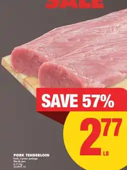 No Frills PORK TENDERLOIN offer