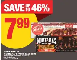 No Frills SWISS CHALET or MONTANA'S PORK BACK RIBS, 600/650 g offer