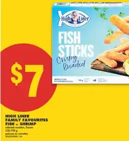 No Frills HIGH LINER FAMILY FAVOURITES FISH or SHRIMP, 330-700 g offer