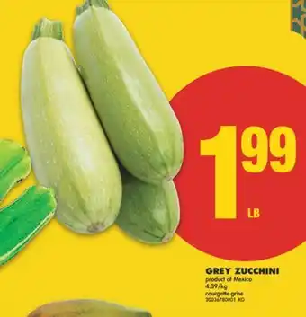 No Frills GREY ZUCCHINI offer