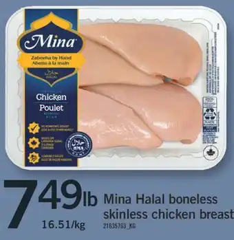 Fortinos MINA HALAL BONELESS SKINLESS CHICKEN BREAST offer