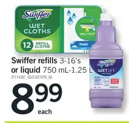 Fortinos SWIFFER REFILLS 3-16'S OR LIQUID 750 ML-1.25 L offer