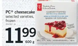 Fortinos PC CHEESECAKE, 600 g offer