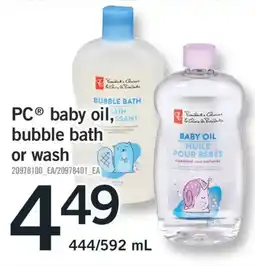 Fortinos PC BABY OIL, BUBBLE BATH OR WASH, 444/592 mL offer