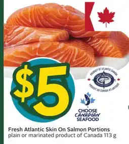 Sobeys Fresh Atlantic Skin On Salmon Portions offer