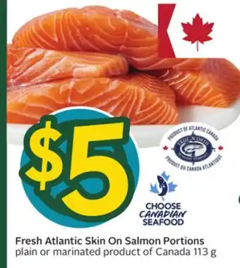 Sobeys Fresh Atlantic Skin On Salmon Portions offer