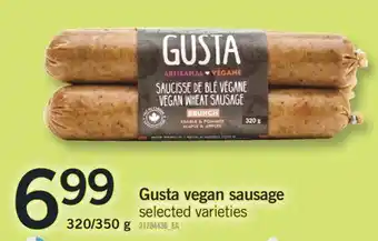 Fortinos GUSTA VEGAN SAUSAGE, 320/350 g offer