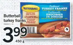 Fortinos BUTTERBALL TURKEY FRANKS, 450 g offer