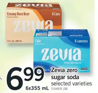 Fortinos ZEVIA ZERO SUGAR SODA, 6x355 mL offer