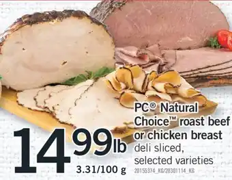 Fortinos PC NATURAL CHOICE ROAST BEEF OR CHICKEN BREAST offer