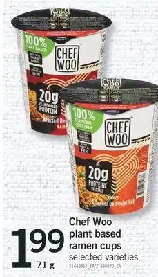 Fortinos CHEF WOO PLANT BASED RAMEN CUPS, 71 g offer