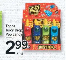 Fortinos TOPPS JUICY DROP POP CANDY, 26g offer