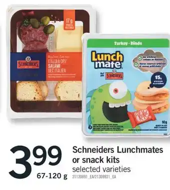 Fortinos SCHNEIDERS LUNCHMATES OR SNACK KITS, 67-120 g offer