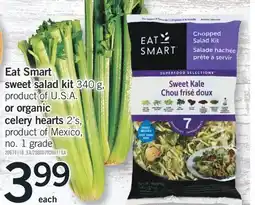 Fortinos EAT SMART SWEET SALAD KIT, 340 G OR OR ORGANIC CELERY HEARTS, 2'S offer