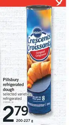 Fortinos PILLSBURY REFRIGERATED DOUGH, 200-227 g offer