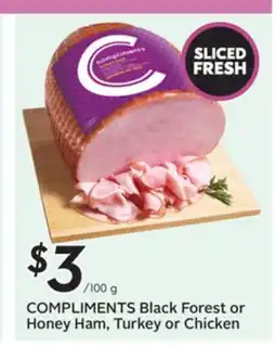 Sobeys COMPLIMENTS Black Forest or Honey Ham, Turkey or Chicken offer