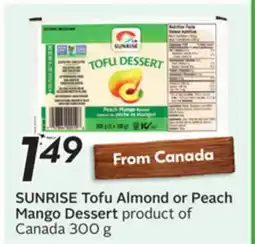 Sobeys SUNRISE Tofu Almond or Peach Mango Dessert offer