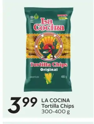 Sobeys LA COCINA Tortilla Chips offer