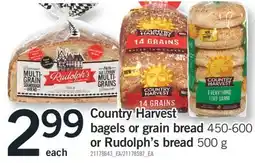 Fortinos COUNTRY HARVEST BAGELS OR GRAIN BREAD 450-600 G OR RUDOLPH'S BREAD 500 G offer