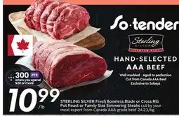 Sobeys STERLING SILVER Fresh Boneless Blade or Cross Rib Pot Roast or Family Size offer