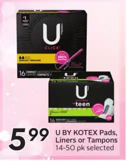 Sobeys U BY KOTEX Pads, Liners or Tampons offer