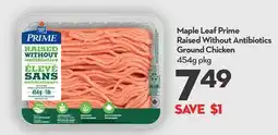 Longo's Maple Leaf Prime Raised Without Antibiotics Ground Chicken offer