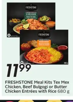 Sobeys FRESHSTONE Meal Kits Tex Mex Chicken, Beef Bulgogi or Butter Chicken Entrees with Rice offer