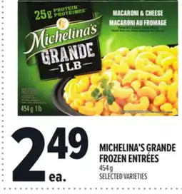 Metro MICHELINA'S GRANDE FROZEN ENTRÉES offer